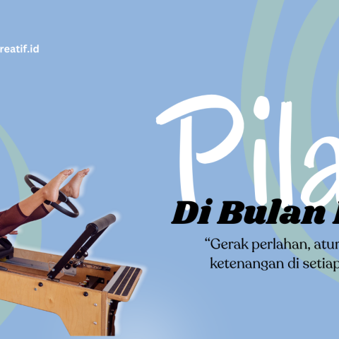 Pilates pilihan tepat di bulan Ramadan